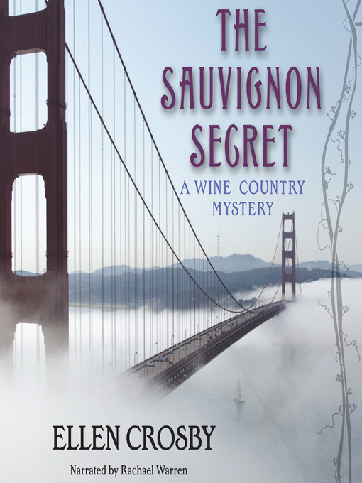 Title details for The Sauvignon Secret by Ellen Crosby - Wait list